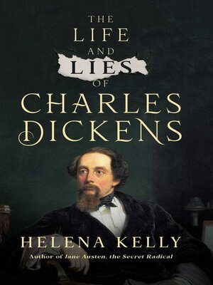 cover image of The Life and Lies of Charles Dickens